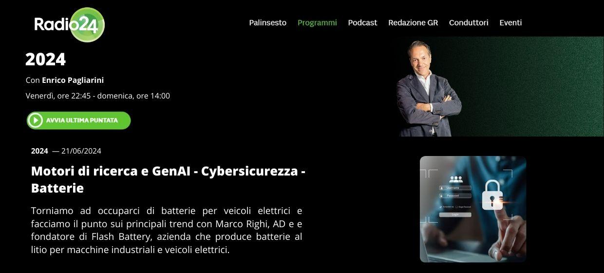 Radio 24 | Quali sono gli ultimi trend nel settore delle batterie? Enrico Pagliarini intervista Marco Righi | Flash Battery