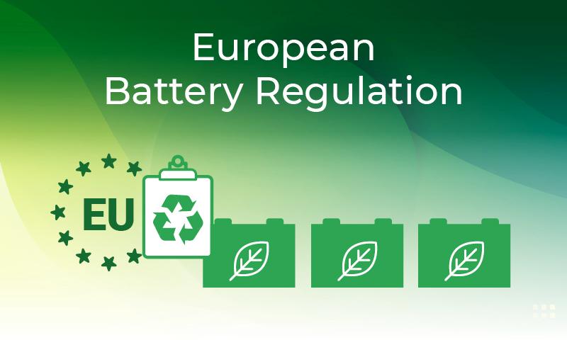 European Battery Regulation: a Concrete Step towards a Sustainable Future | Flash Battery