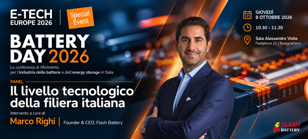 Battery Day 2026 : le point de vue de Flash Battery sur le niveau technologique de la filière italienne des batteries | Flash Battery