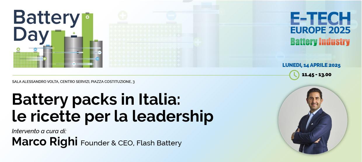 Flash Battery ist einer der Hauptakteure auf dem Battery Day 2025, dem ersten Event Italiens, das der Batterieindustrie gewidmet ist | Flash Battery