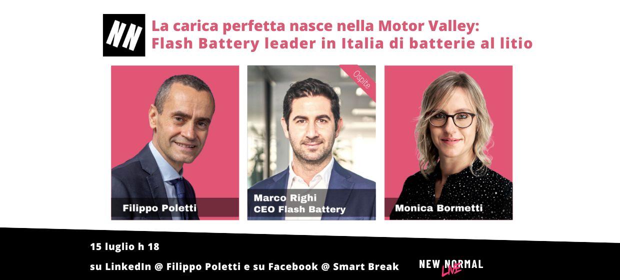 Marco Righi guest of Top Voice Filippo Poletti at the LinkedIn talk “New Normal LIVE” | Flash Battery