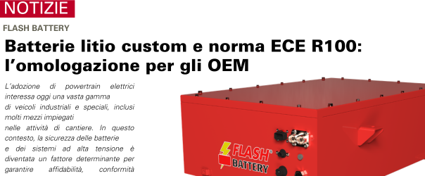 Batterie litio custom e norma ECE R100: l’omologazione per gli OEM | Flash Battery
