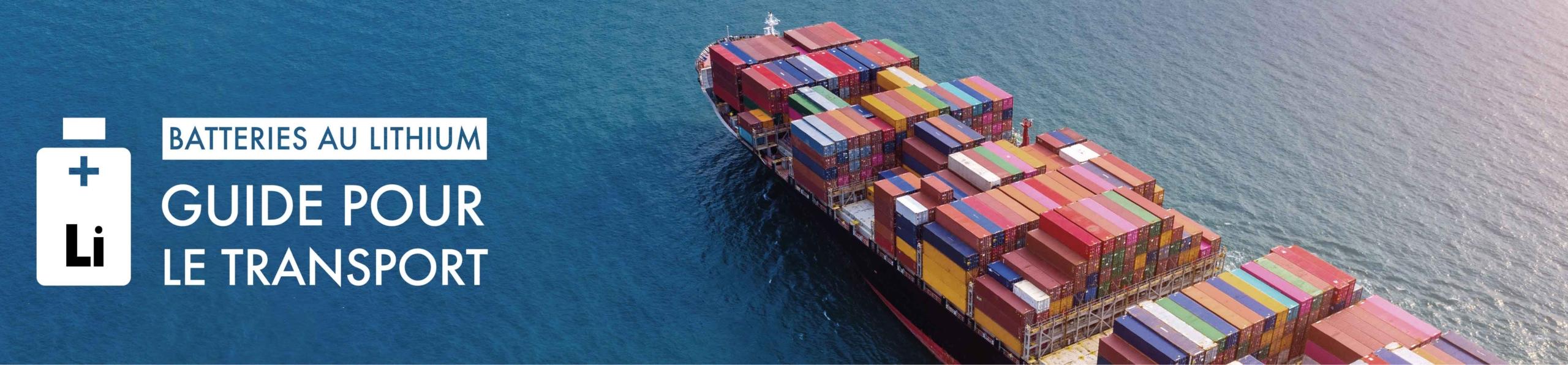 Transport de batteries au lithium : tout ce qu’il faut savoir | Flash Battery