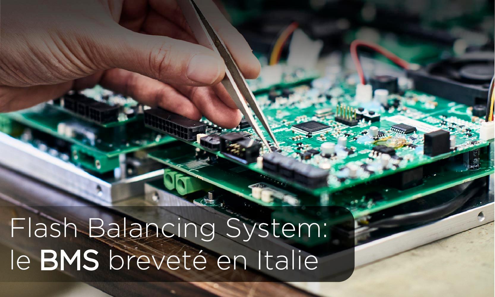Flash Balancing System : le BMS propriétaire de Flash Battery obtient le brevet italien | Flash Battery