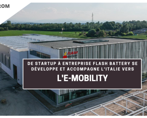 TCE de start up a entreprise flash battery accompagne italie vers emobility
