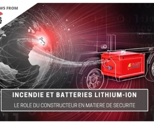 tce incendie et batteries lithium ion le role du constructeur en materie de securite