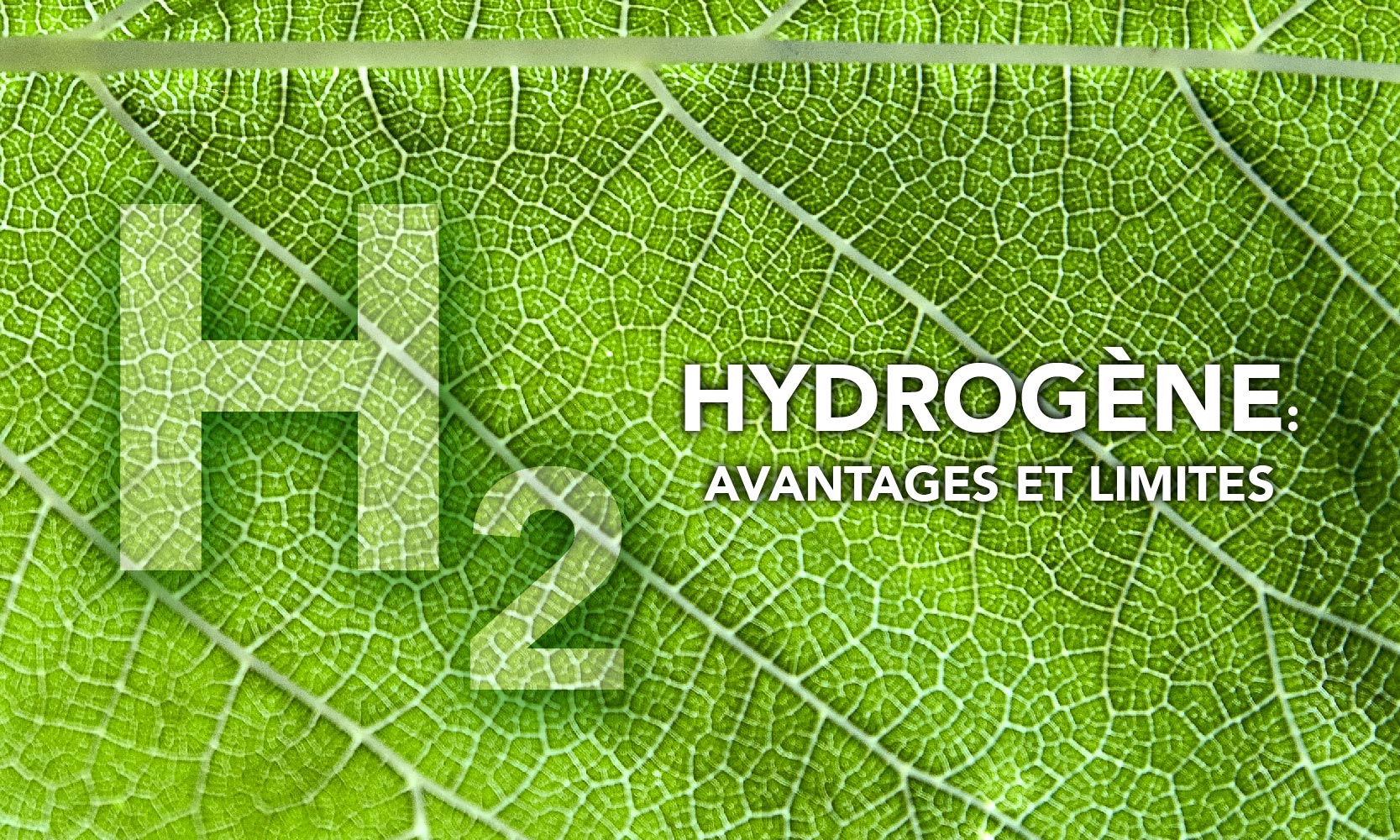 hydrogène avantages limites
